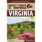 Best Tent Camping: Virginia: Your Car-Camping Guide to Scenic Beauty, the Sounds of Nature, and an Escape from Civilization - Hardcover