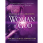 Prayers and Declarations for the Woman of God: Confront Strongholds and Stand Firm Against the Enemy - Hardcover