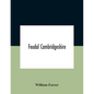 Feudal Cambridgeshire - Paperback