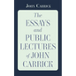 The Essays and Public Lectures of John Carrick - Paperback