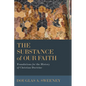 Substance of Our Faith - Hardcover