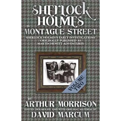 Sherlock Holmes in Montague Street Volume 2 - Paperback