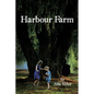 Harbour Farm - Paperback