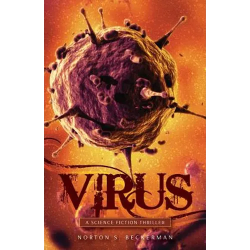 Virus: A Science Fiction Thriller - Paperback