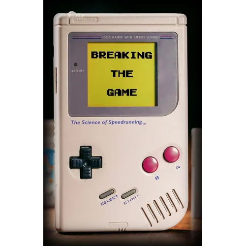 Breaking the Game: The Science of Speedrunning - Paperback
