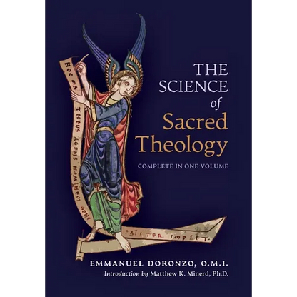 The Science of Sacred Theology - Hardcover
