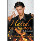 Hated: Care No More M/M Bully Romance - Paperback