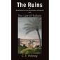 The Ruins or Meditations on the Revolutions of Empires and The Law of Nature - Hardcover
