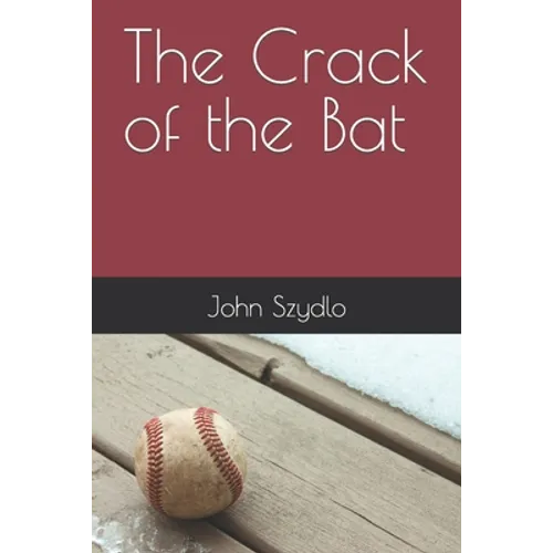 The Crack of the Bat - Paperback