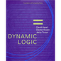 Dynamic Logic - Paperback