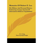 Memoirs Of Robert E. Lee: His Military And Personal History, Embracing A Large Amount Of Information Hitherto Unpublished - Hardcover