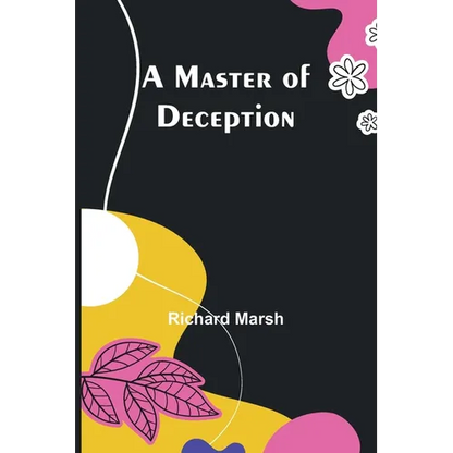 A Master of Deception - Paperback