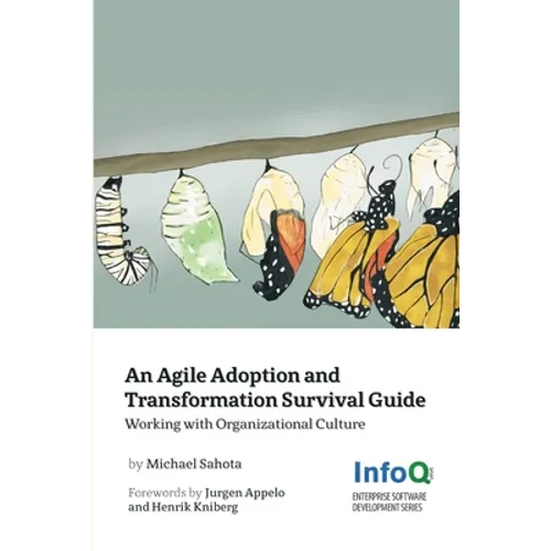 An Agile Adoption and Transformation Survival Guide - Paperback