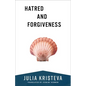 Hatred and Forgiveness - Paperback