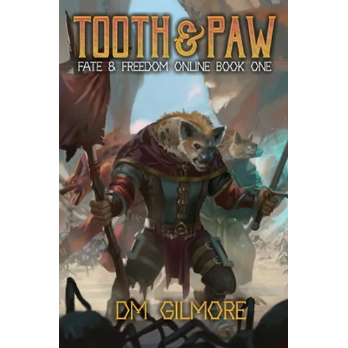 Tooth & Paw: A LitRPG Adventure - Paperback