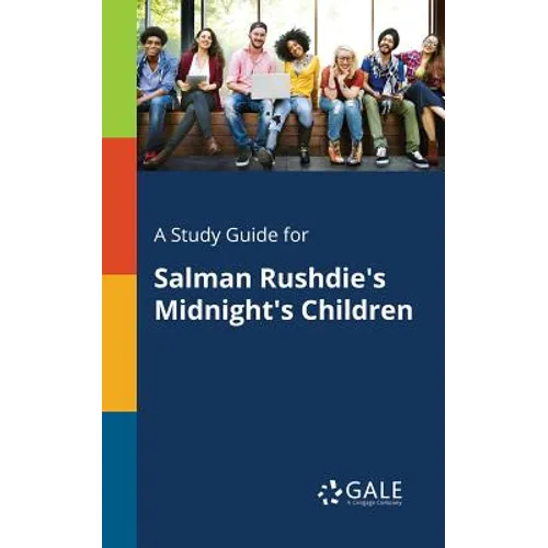 A Study Guide for Salman Rushdie's Midnight's Children - Paperback