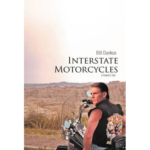 Interstate Motorcycles: A Dealer's Tale - Hardcover