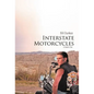 Interstate Motorcycles: A Dealer's Tale - Hardcover
