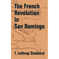 The French Revolution in San Domingo - Paperback