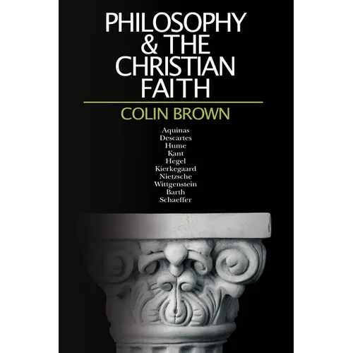 Philosophy & the Christian Faith - Paperback