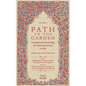 Path To The Garden: Foundational Knowledge for Believing Women and Men - Paperback