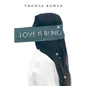 Love is Blind - Paperback
