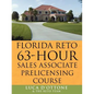 FLORIDA RETO 63 hours sales associate pre licensing course - Paperback