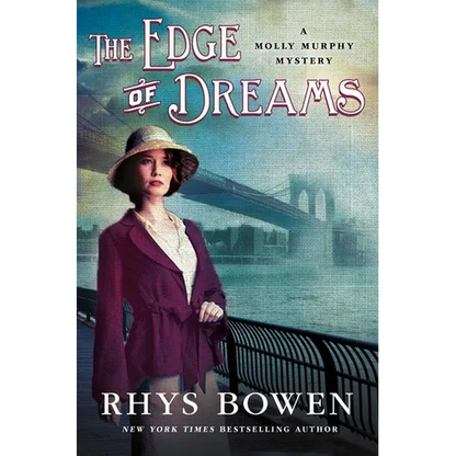 The Edge of Dreams: A Molly Murphy Mystery - Paperback