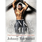Kinky Quilts: Patchwork Designs for Gay Men - Hardcover