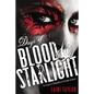Days of Blood & Starlight - Hardcover