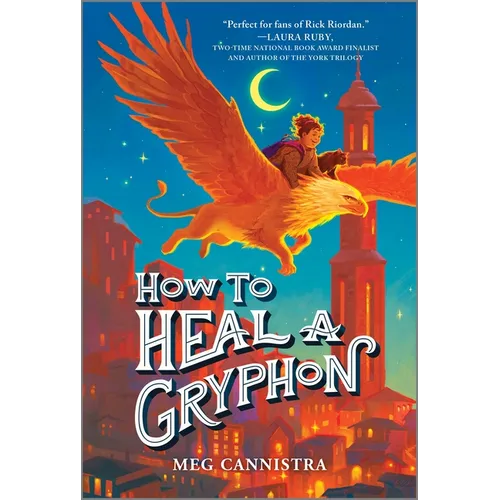 How to Heal a Gryphon - Paperback