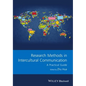Research Methods in Intercultural Communication: A Practical Guide - Paperback