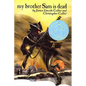 My Brother Sam Is Dead - Hardcover