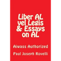 Liber AL vel Legis & Essays on AL: Aiwass Authorized - Paperback