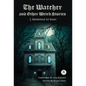 The Watcher and Other Weird Stories with Original Foreword by Sam Knight (Annotated): With Twenty-One Illustrations by Brinsley Sheridan Le Fanu - Hardcover