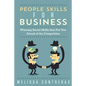 People Skills For Business: Winning Social Skills That Put You Ahead Of The Competition - Paperback