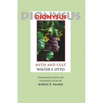 Dionysus: Myth and Cult - Paperback