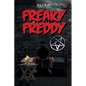 Freaky Freddy - Paperback