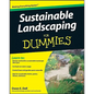 Sustainable Landscaping For Dummies - Paperback