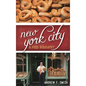 New York City: A Food Biography - Hardcover