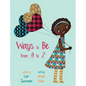 Ways to Be from A to Z - Hardcover
