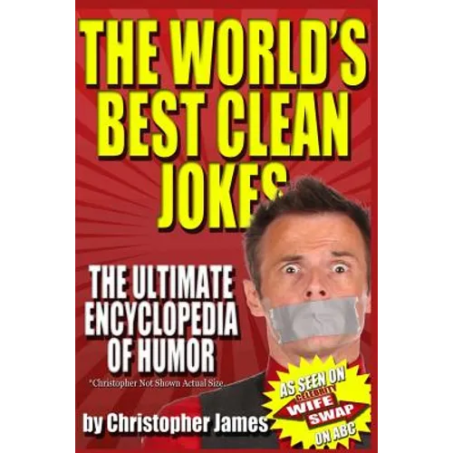 The World's Best Clean Jokes: The Ultimate Encyclopedia of Humor - Paperback