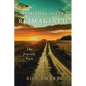 Spiritual Gifts Reimagined: The Journey View - Paperback