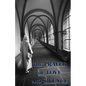 The Prayer of Love and Silence - Paperback