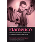 A Queer History of Flamenco: Diversions, Transitions, and Returns in Flamenco Dance (1808-2018) - Hardcover