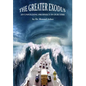 The Greater Exodus - Hardcover