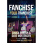 Fanchise Your Franchise - Paperback