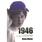 1946: A True Story of Wealth, Extraordinary Success and Great Tragedy - Paperback