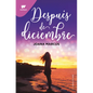 Después de Diciembre / After December - Paperback