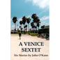 A Venice Sextet - Paperback